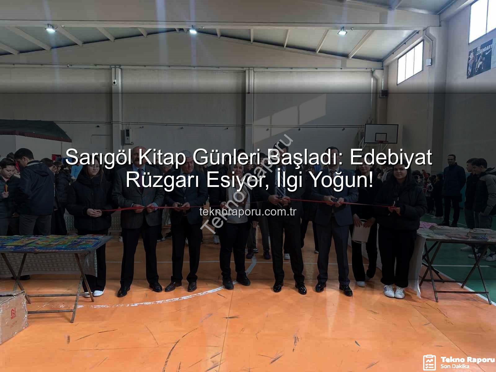 Sarıgöl Kitap Günleri - Sarıgöl Kitap Günleri Başladı: Edebiyat Rüzgarı Esiyor, İlgi Yoğun!
