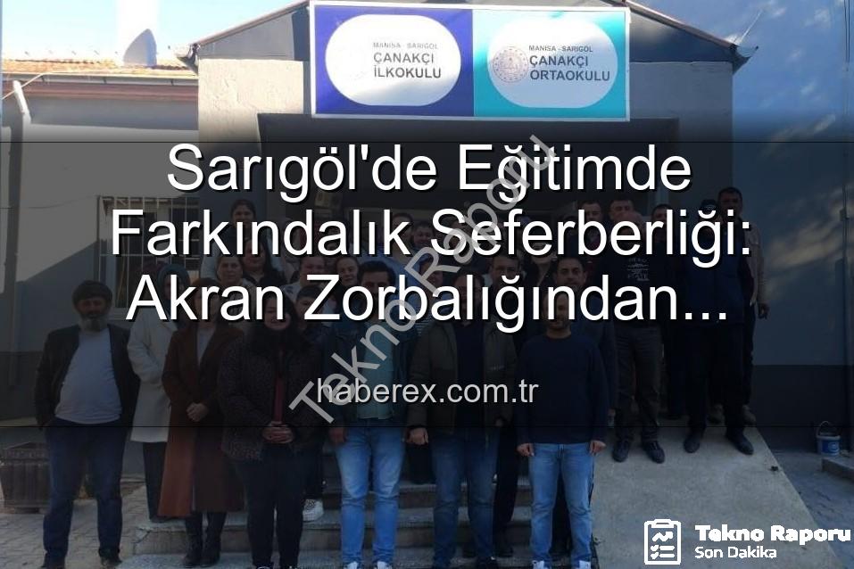 Sarıgöl Okullarında 'Farkındalık Seferberliği': Akran Zorbalığından Verimli Ders Çalışmaya Kapsamlı Eğitimler