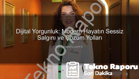 Dijital Yorgunluk: Modern Hayatın Sessiz Salgını ve Çözüm Yolları
