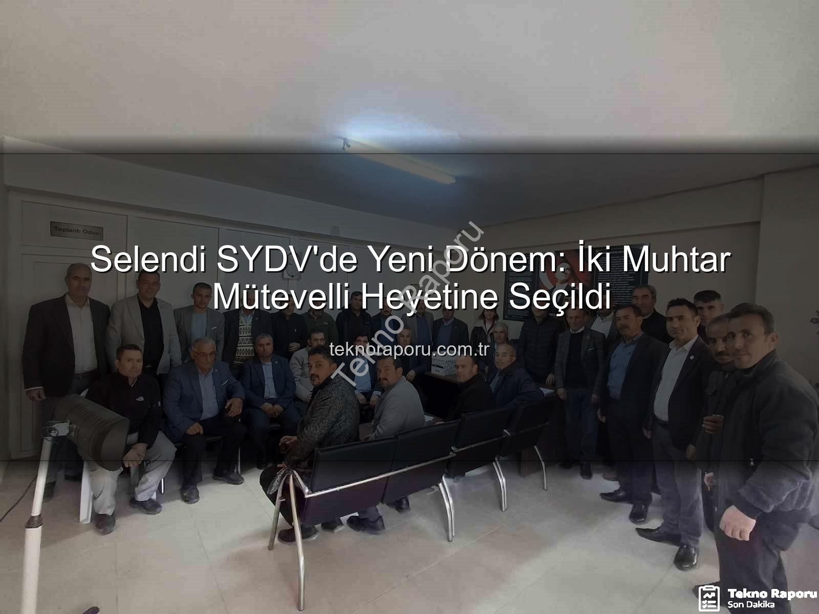 Selendi SYDV - Selendi SYDV'de Yeni Dönem: İki Muhtar Mütevelli Heyetine Seçildi