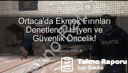 Ortaca’da Ekmek Fırınları Denetlendi: Hijyen ve Güvenlik Öncelik!